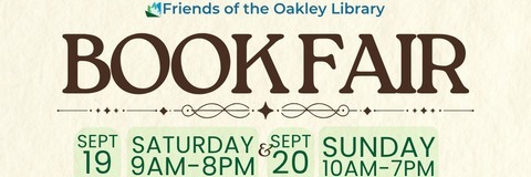 Friends of the Oakley Library Book Fair flyer at Barnes & Noble Brentwood, Sept 19 (Sat, 9am-8pm) and Sept 20 (Sun, 10am-7pm), supporting library programs via a percentage of book and café sales. Includes a rendering of a new library building with decorative books and coffee cup icons