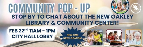 Text reading Community Pop-up - stop by the City booth to chat about the new library and community center on February 22nd from 11 am to 3 pm at the Mercantile Market downtown with photos of children reading on grass, a woman with a child in a wheelchair, teenagers using tablets and seniors smiling with a book with pages shaped in a heart in the background